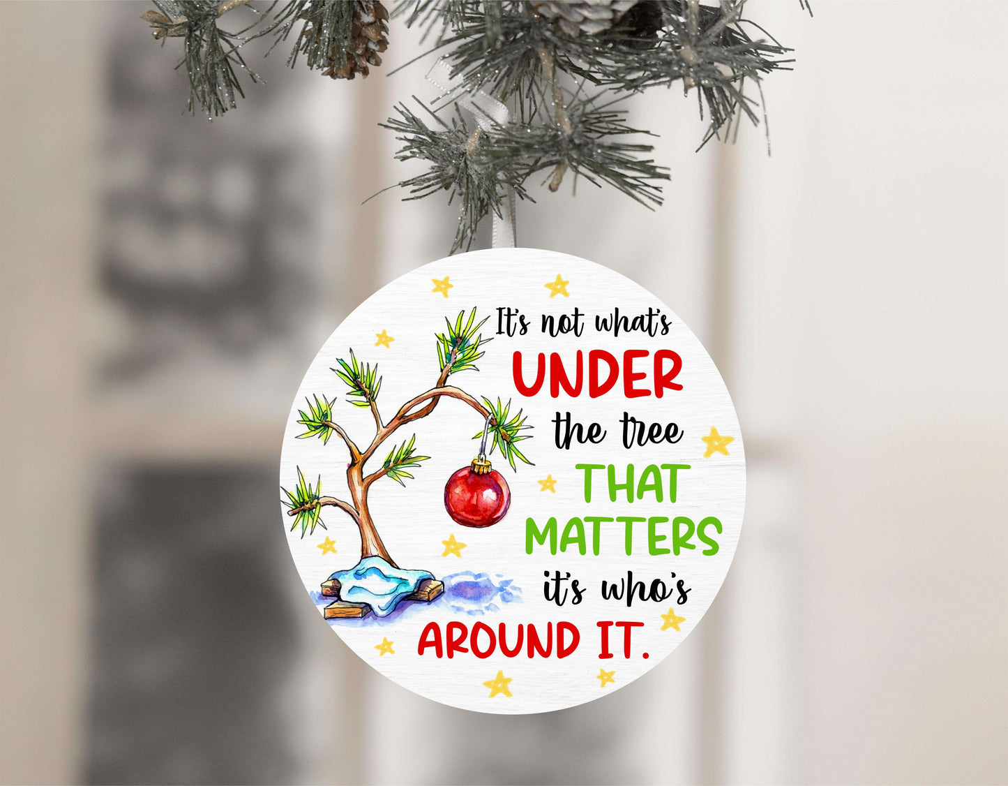 It's Not What's Under The Christmas Tree Ornament image 0