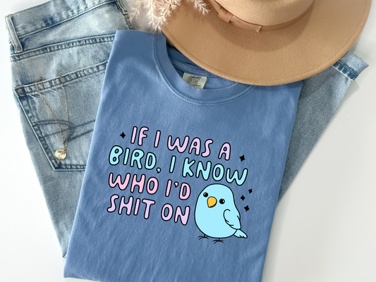 If I Was A Bird Tee
