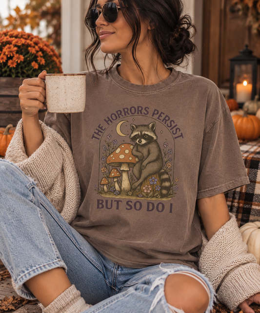 The Horrors Persist Tee